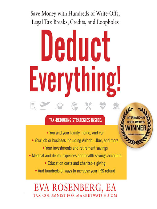 Title details for Deduct Everything! by Eva Rosenberg - Available